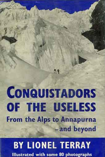 
Seracs on the north gace of Soray - Conquistadors of the Useless book cover
